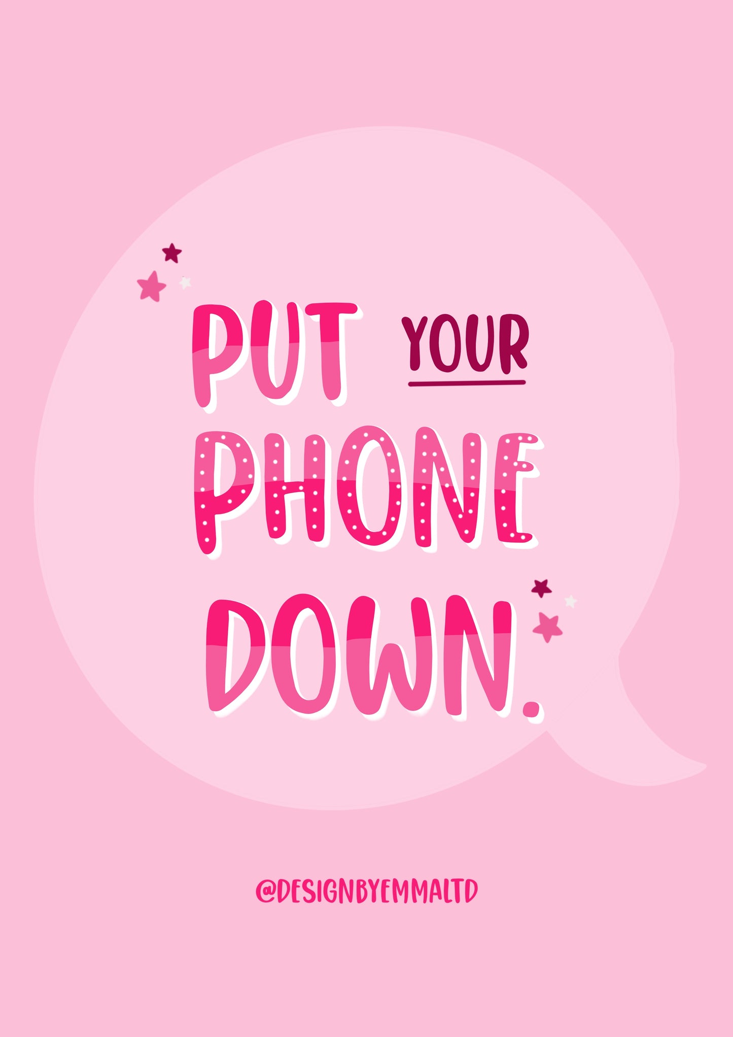 Put Your Phone Down Print | Pink | Cute Prints | Wall Art | Bright Prints | Colourful | Postcard