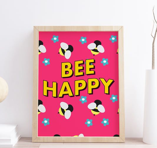 Bee Happy Typography Fun Bright Print
