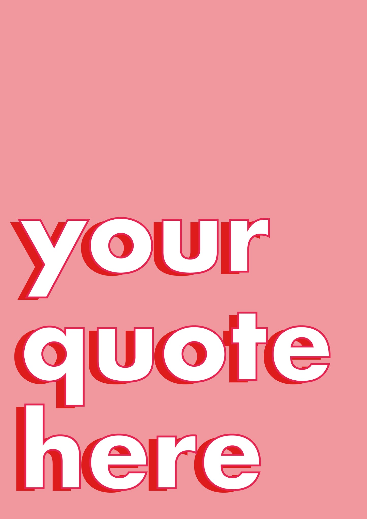 Personalised Custom Quote Pink Print