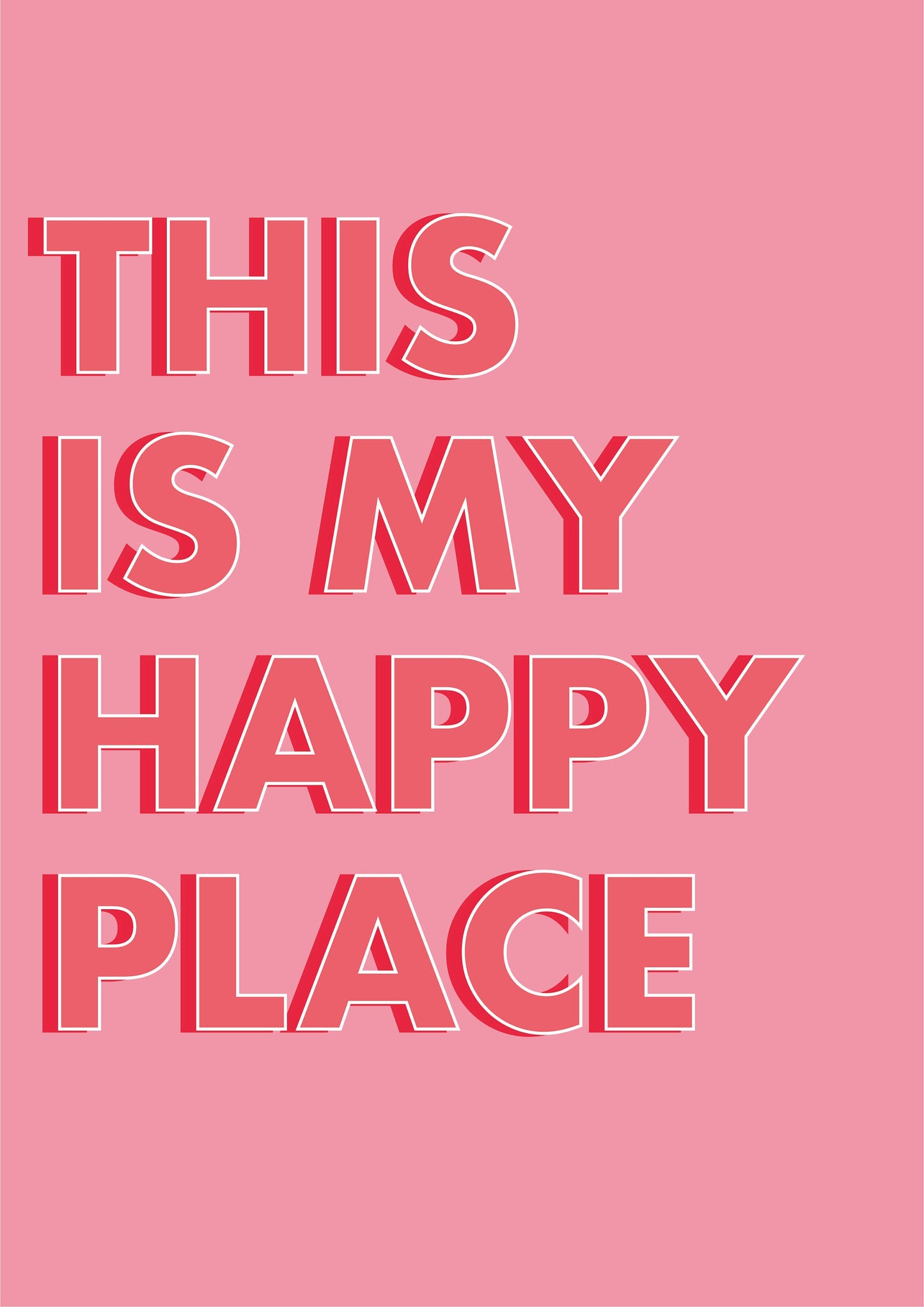 This Is My Happy Place Positive Quote Typography