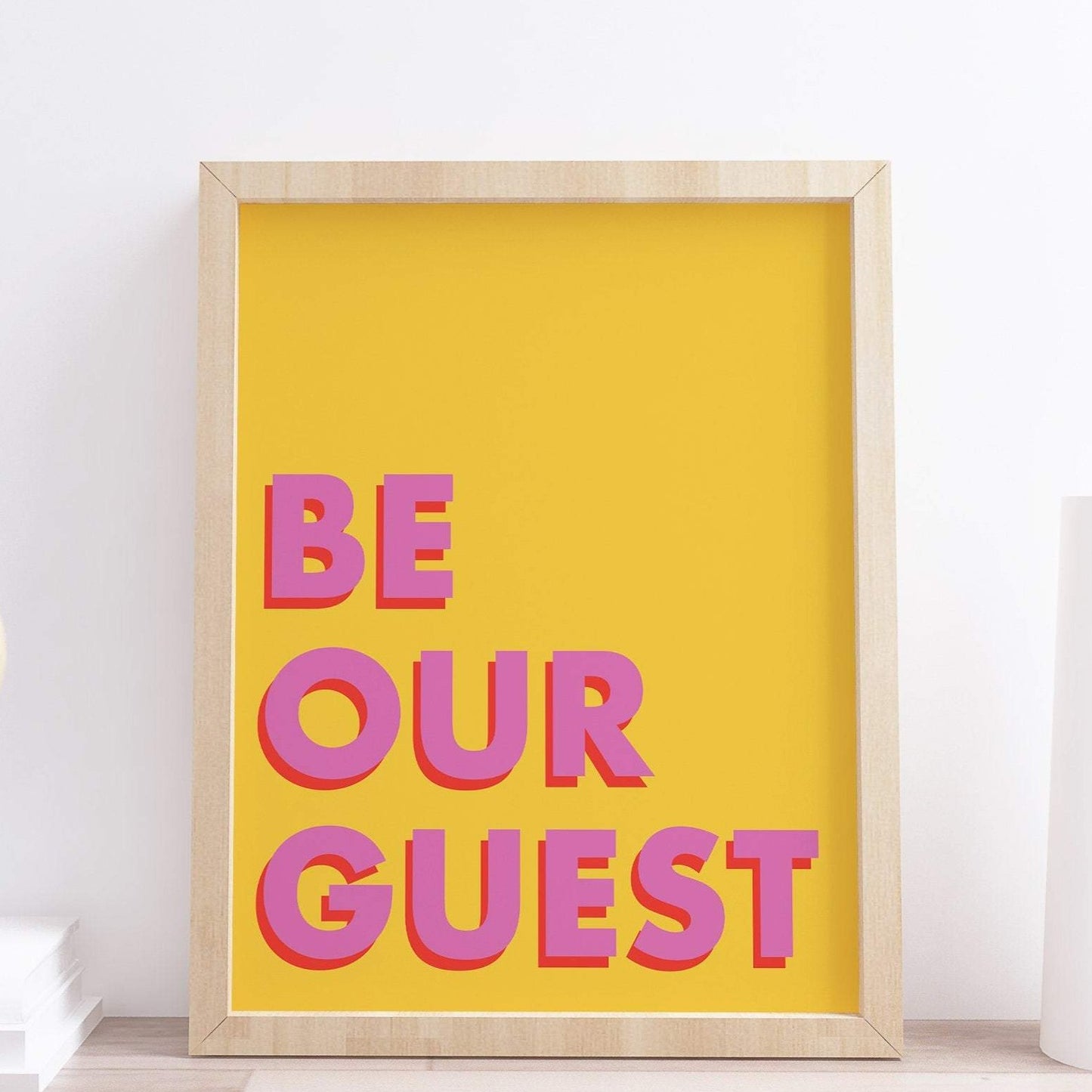 Be our guest living room typography print