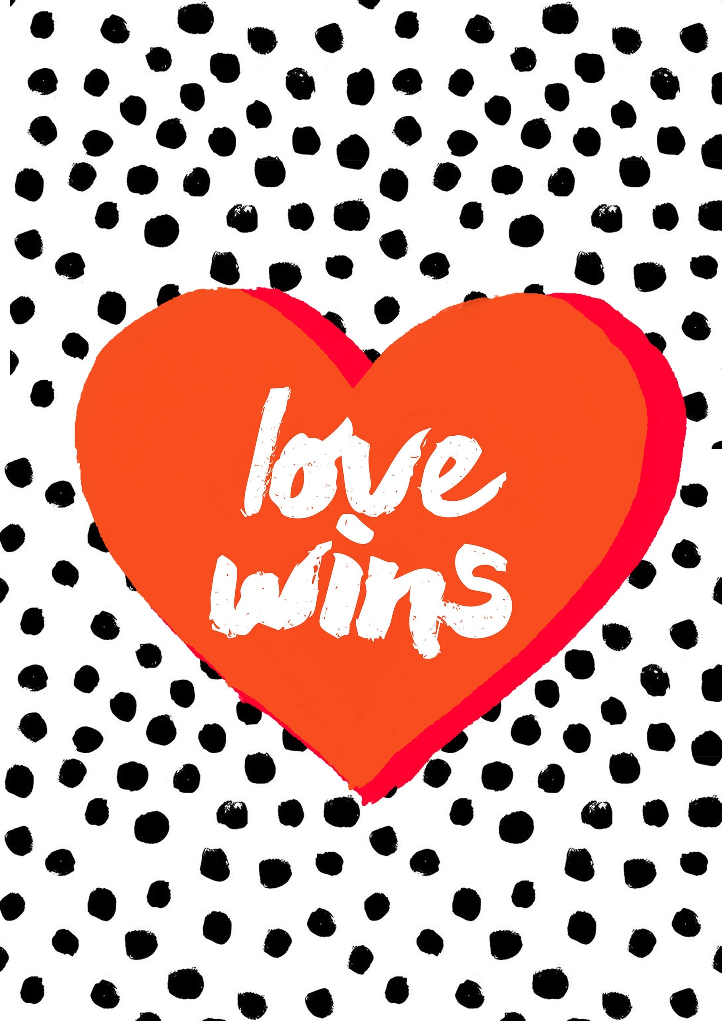 Love Wins Spotty Heart Cute Print