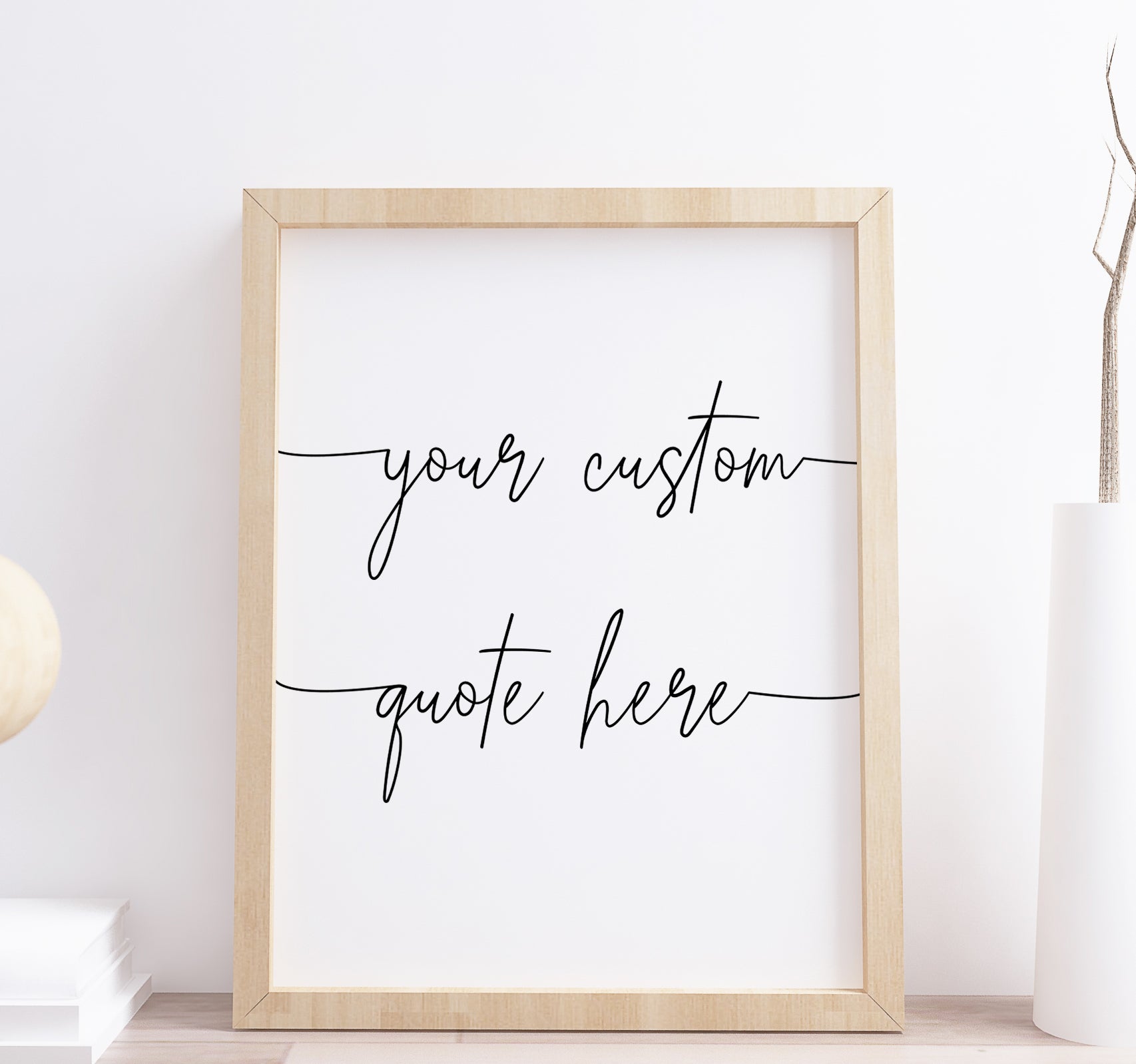personalised custom quote print