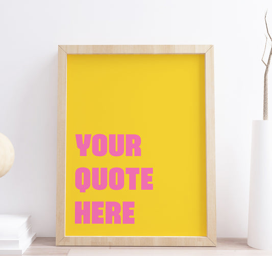 yellow personalised quote print