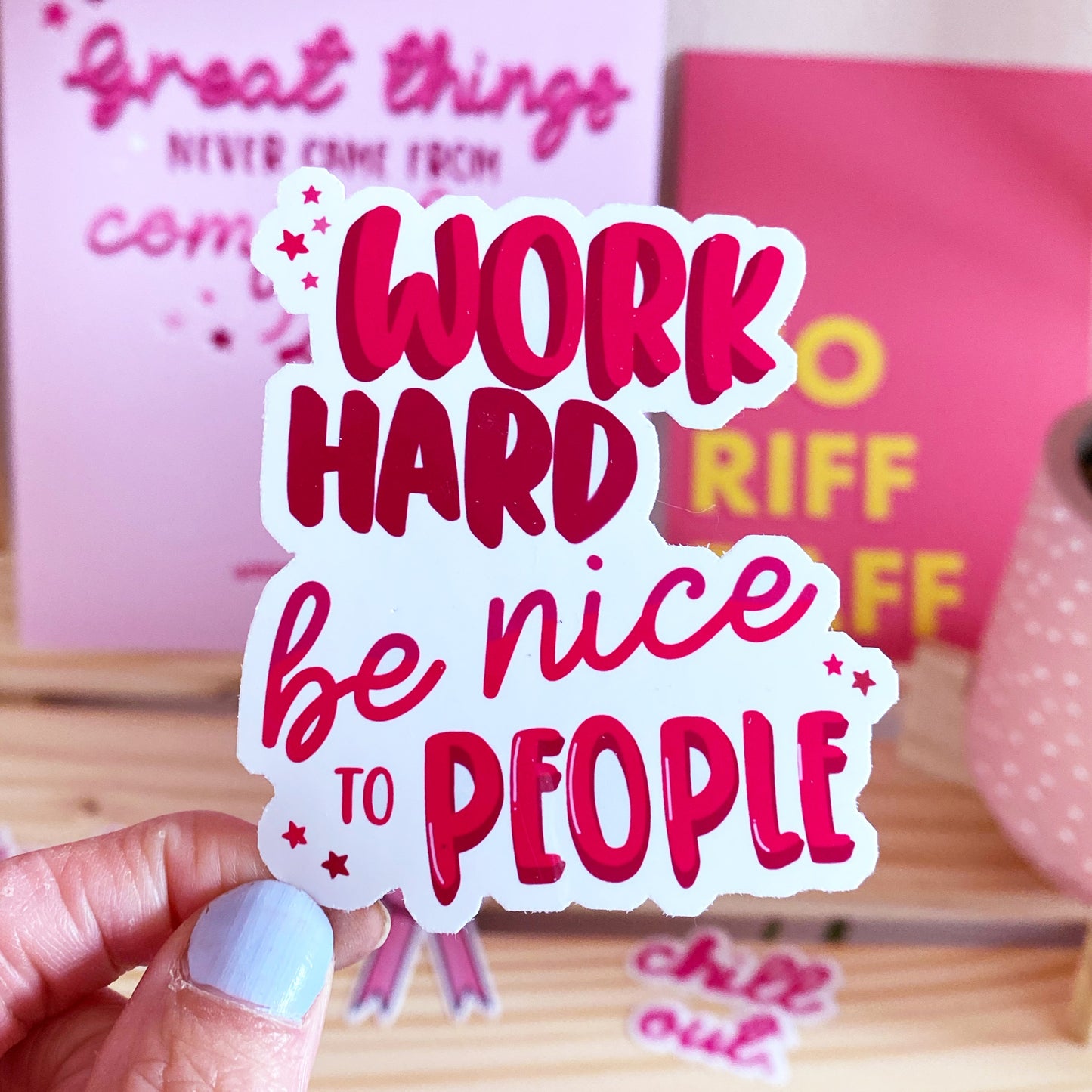 Work hard, be nice to people motivational vinyl laptop sticker