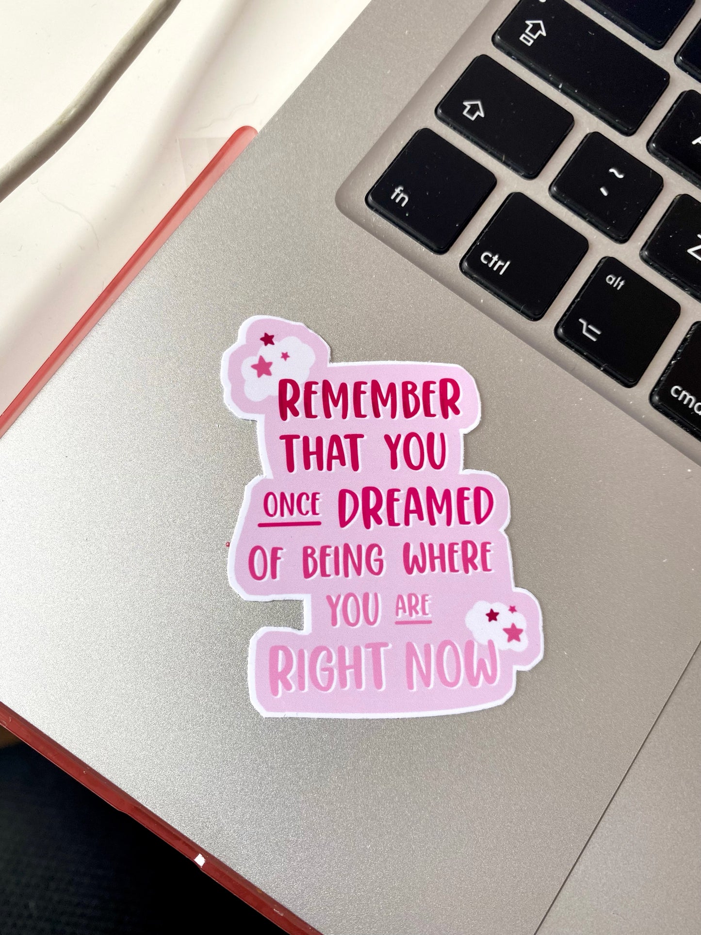 Motivation Quote Laptop Sticker