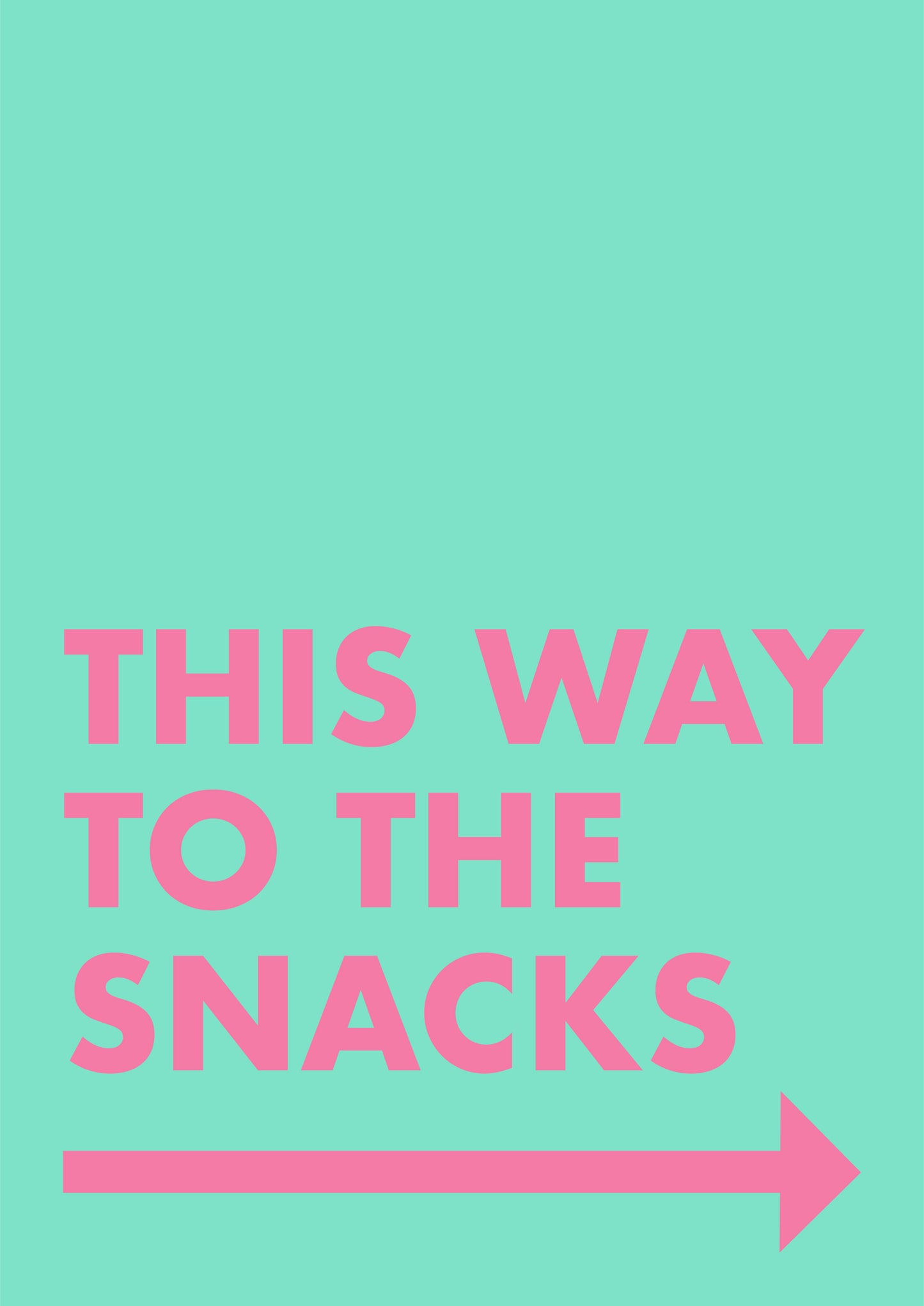 This Way To The Snacks Blue Kitchen Quote Print