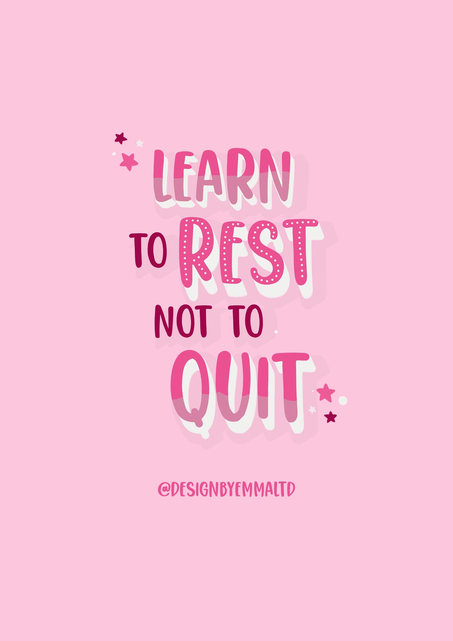 Learn to rest not to quit | Motivational Wall Art | Inspiration Postcard Quote
