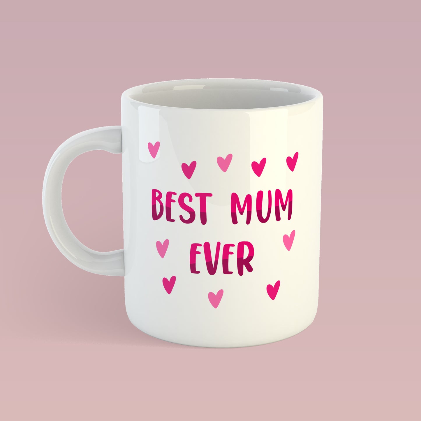 Best Mum Ever Mothers Day Mug