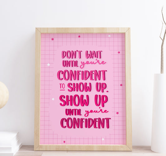 Confident Quote Pink Print