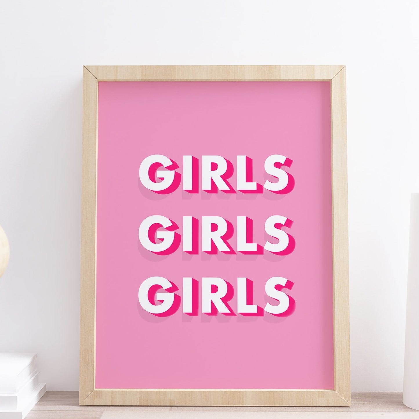 Girls Girls Girls Pink Typography Print