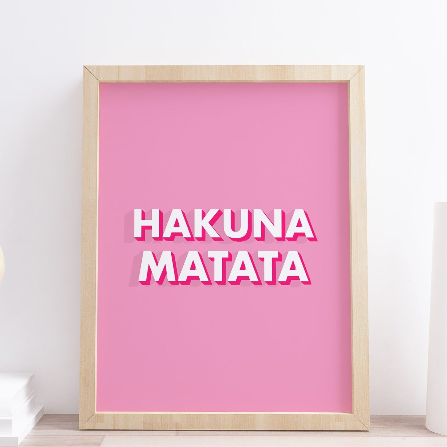 Hakuna Matata Typography Pink Print