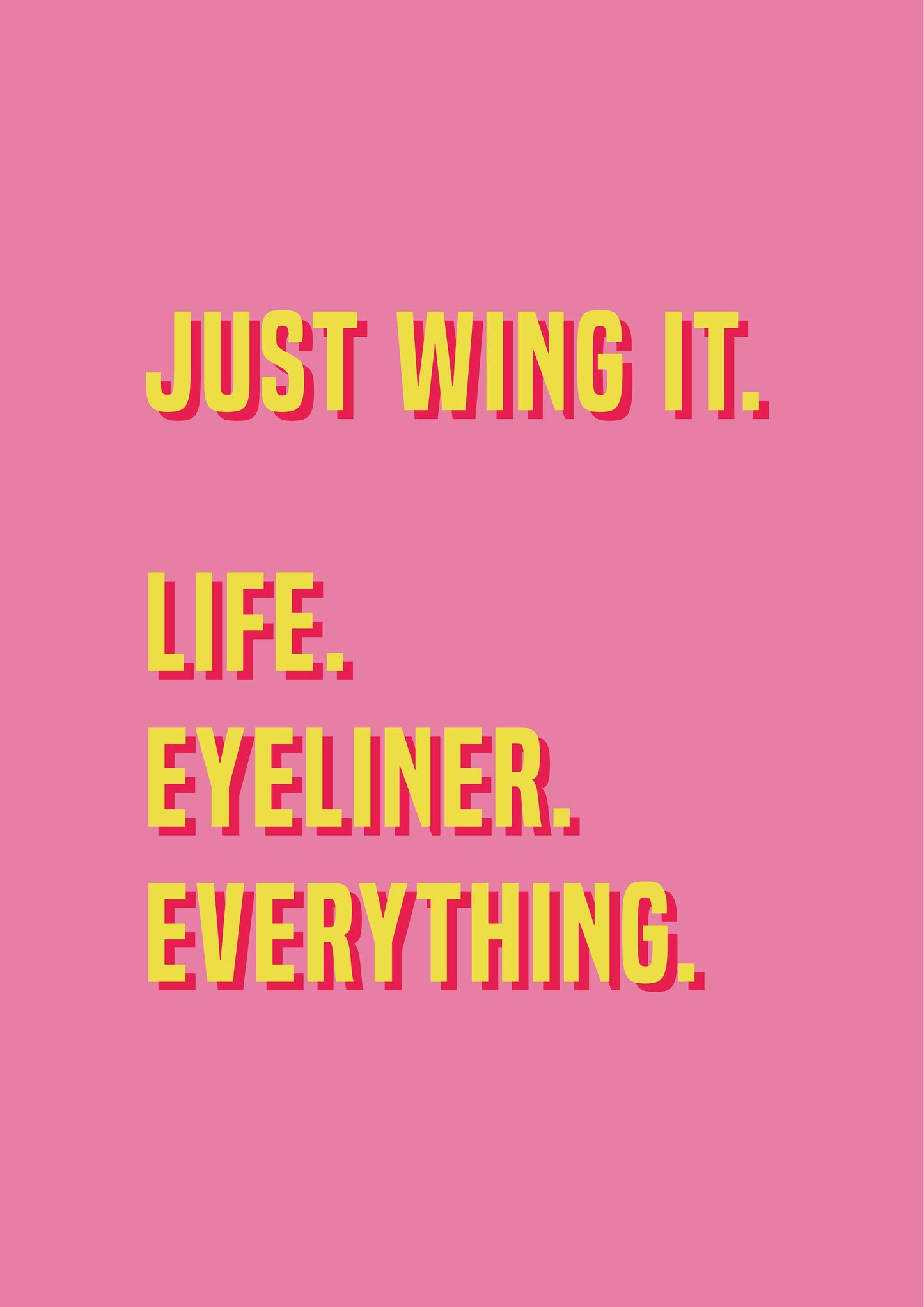 Just Wing It Motivational Quote Typography Print