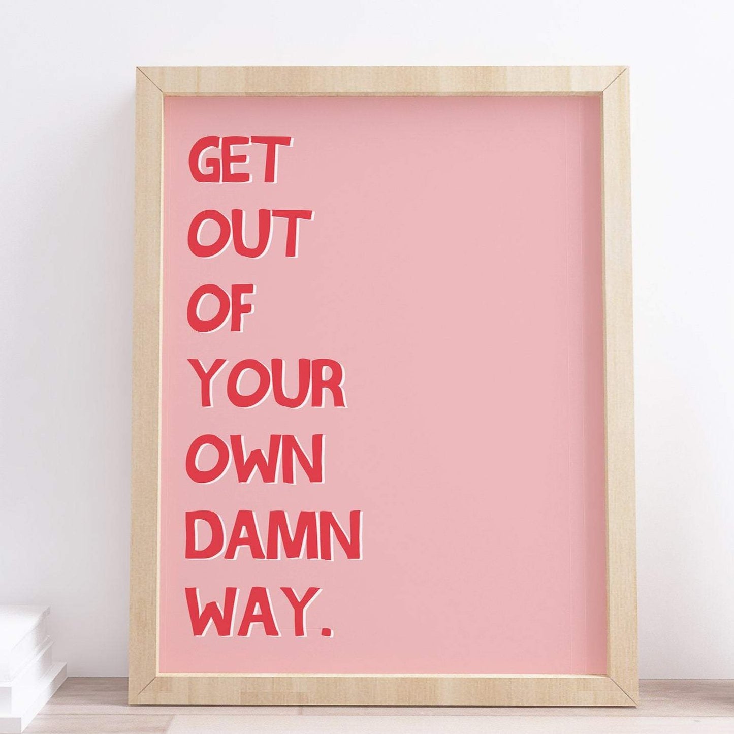 Funny Motivational Quote Print