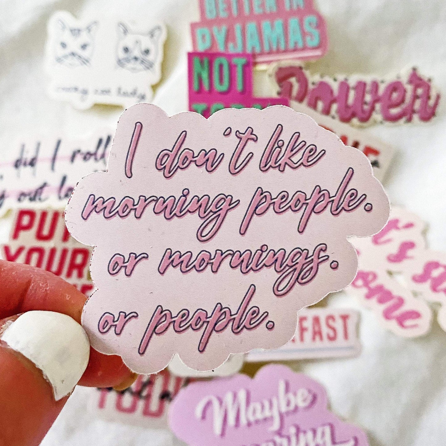 I dont like morning people sticker