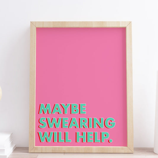 Maybe Swearing Will Help Typography Print