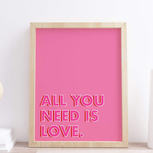 all you need is love typography wall art lyrics print