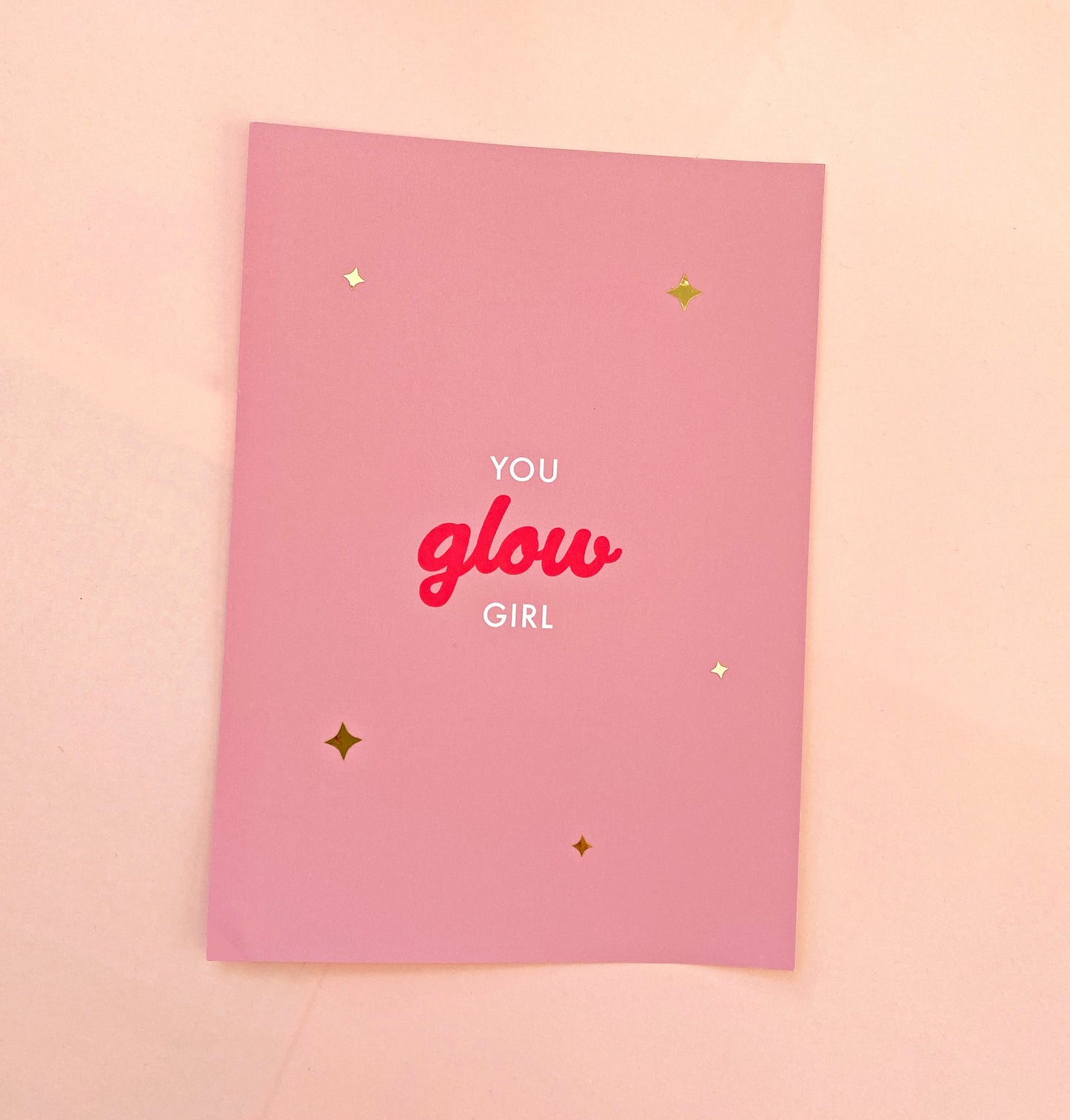 You Glow Girl Motivational Quote Print
