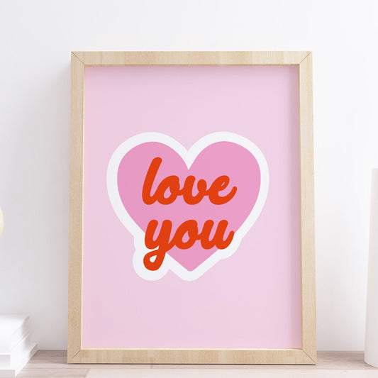 Love You Typography Print