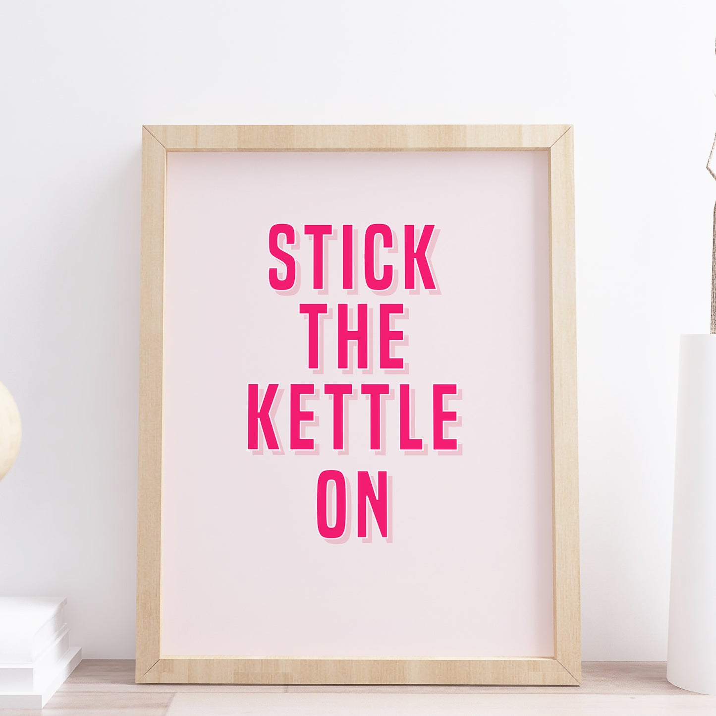 Pink Quote Kitchen Wall Art Print