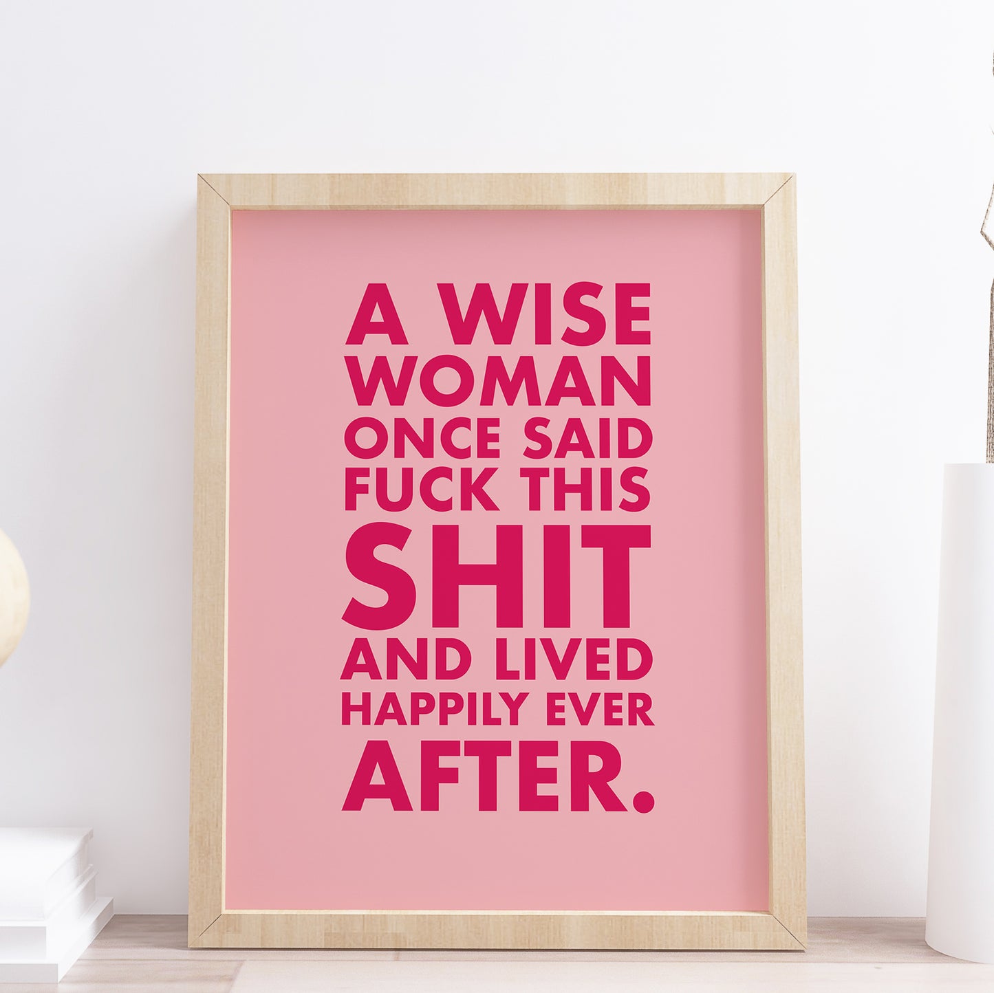 funny quote wall art print