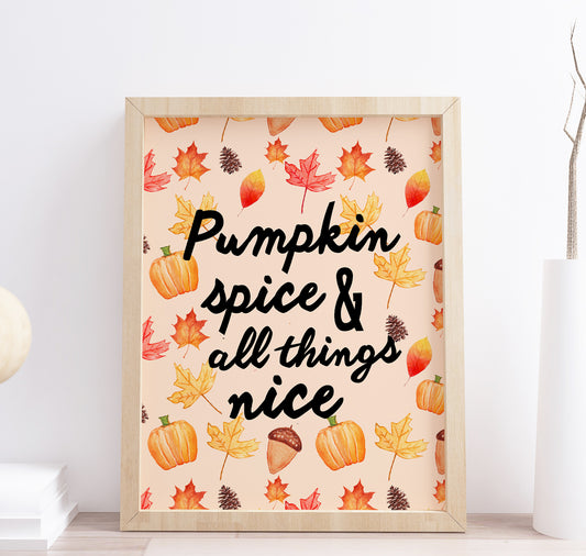 pumpkin spice quote autumn halloween fall print