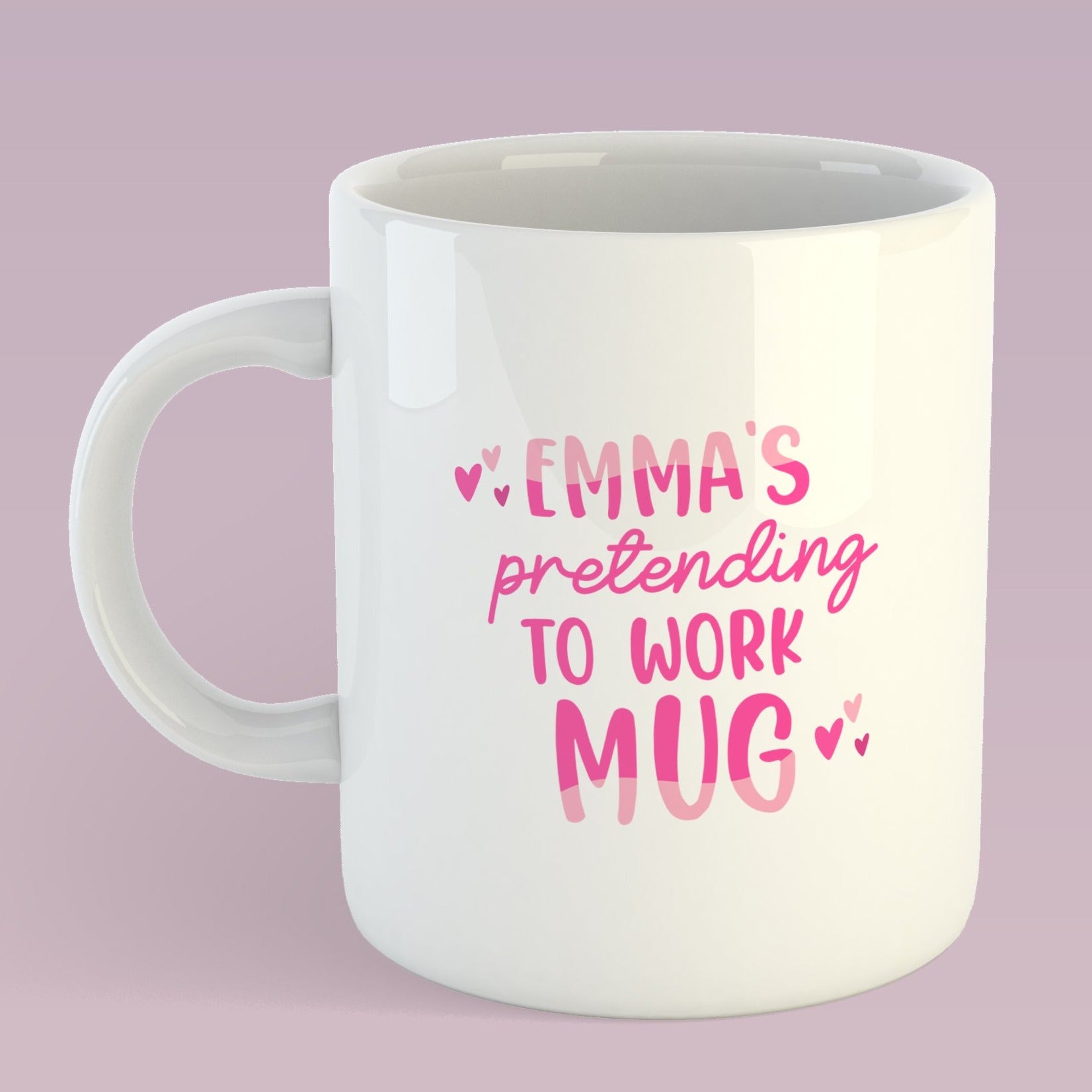 personalised name pretending to work funny quote mug